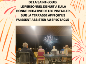 Plein les yeux .... pour les fêtes de la Saint-Louis